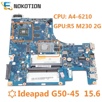 NOKOTION 5B20F77220 5B20F77240 ACLU5 ACLU6 NM-A281 Для Lenovo IdeaPad G50-45 материнская плата ноутбука 15 Дюймов A4-6210 Radeon R5 M230