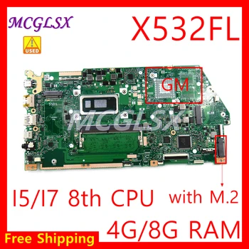X532FA i5 i7 Процессор 8-го поколения 4G/8G RAM Материнская Плата Ноутбука Asus VivoBook S15 S532F X532 X532F X532FL X532 Используемая Материнская Плата Ноутбука