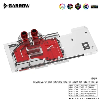 Блок водяного охлаждения графического процессора Barrow RTX 3090 3080 для ASUS TUF 3090/3080 Gaming, Кулер GPU 5v ARGB с полным покрытием, BS-AST3090-PA2