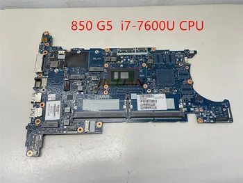 Высокая Рекомендация MB Для HP EliteBook 850 G5 L43960-001 L43960-601 Материнская Плата ноутбука Основная Плата UMA i7-7600U В Хорошем состоянии