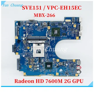 Для SONY SVE151 VPC-EH15EC материнская плата ноутбука HD7600M 2G GPU HM76 S1202-2 48.4RM02.021 MBX-266 A1902998A A1885198A Материнская плата